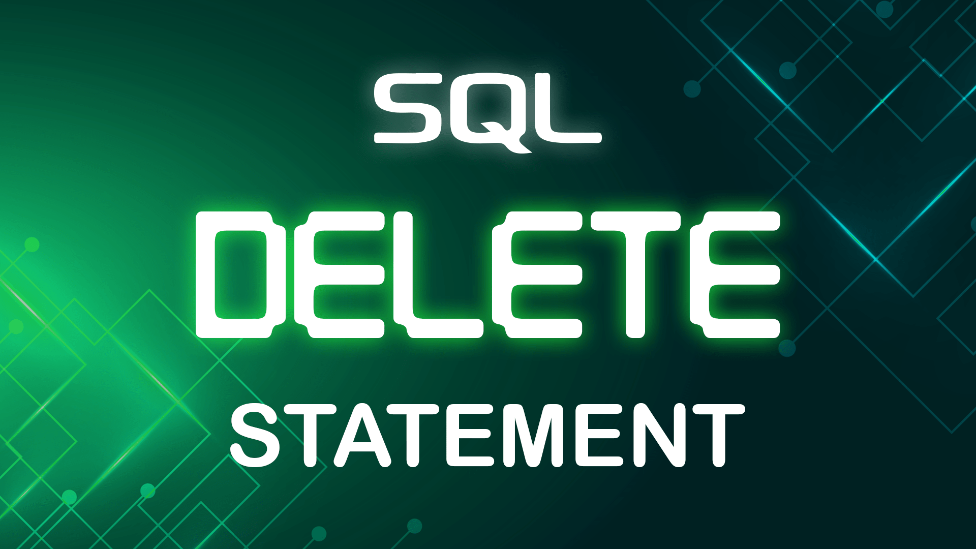 SQL DELETE Statement How To Safely Remove Records From A Database 