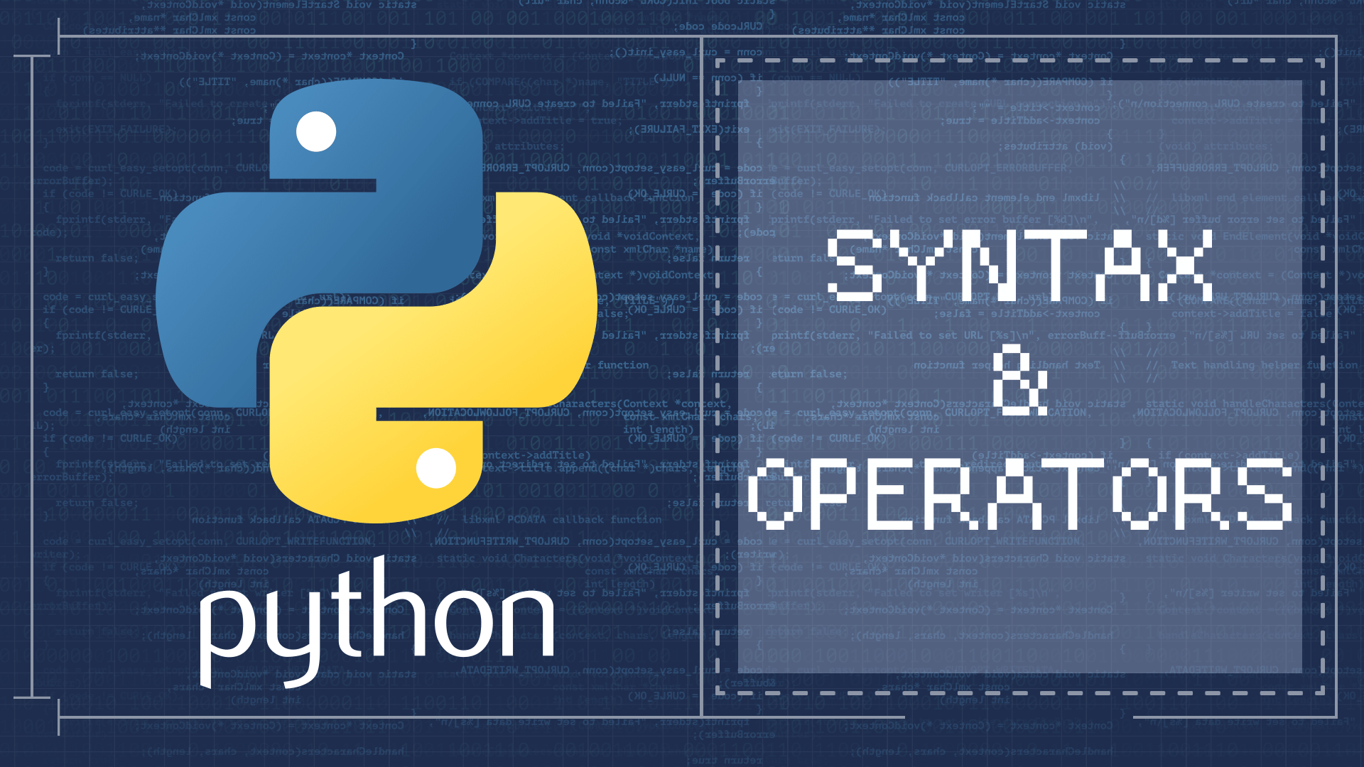 Basic Python Syntax - Introduction to Basic Python Syntax and Operators ...