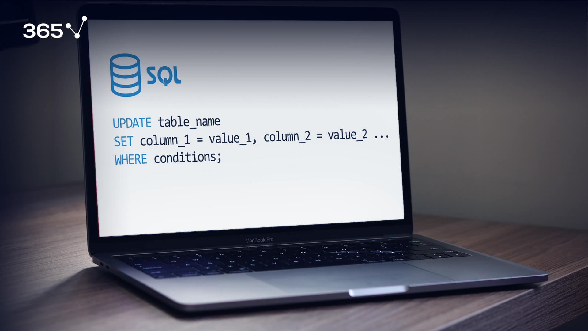 Sql Update Statement How To Update Databases The Right Way 365 Data 0267