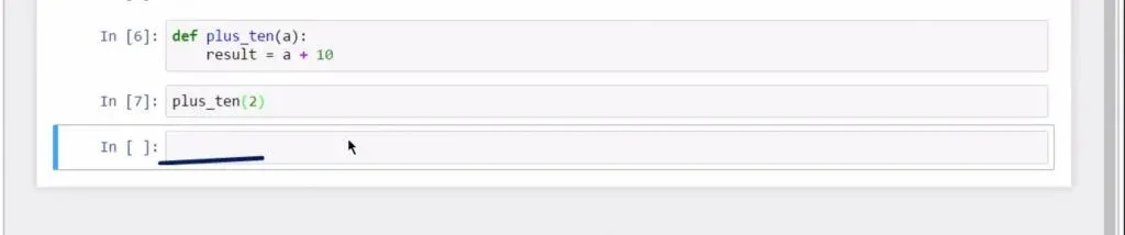 Another Way to Define a Python Function: assigning the name "result" with the desired value of a + 10