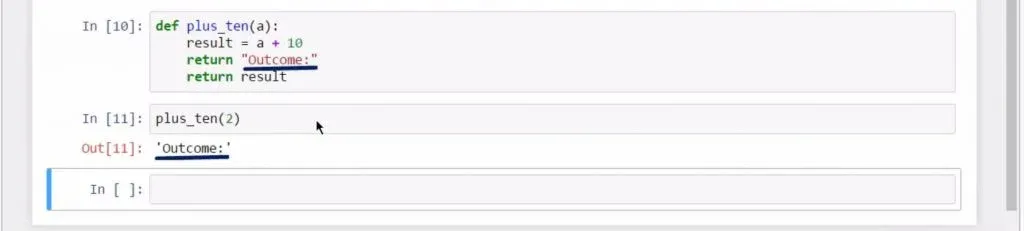 Another Way to Define a Python Function: printing out the statement 'outcome'