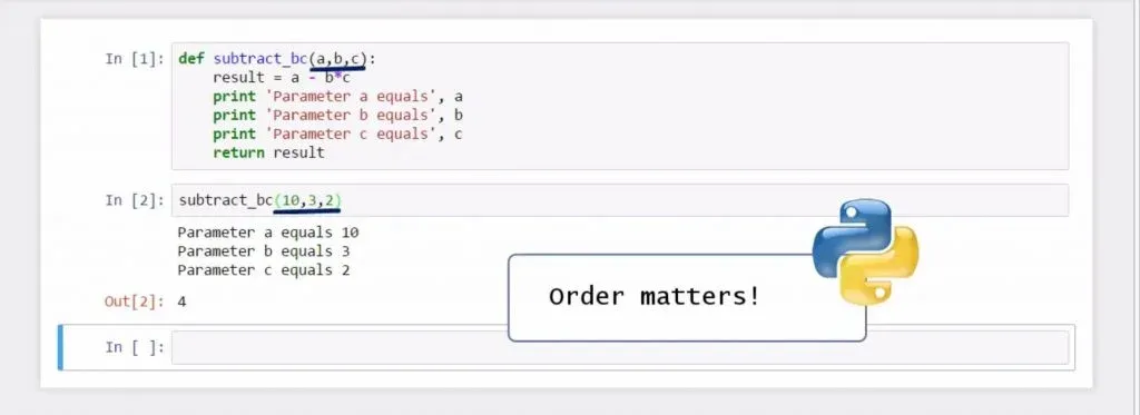 Creating Python Functions Containing a Few Arguments: order matters: parameter a equals 10, parameter b equals 3, parameter c equals 2
