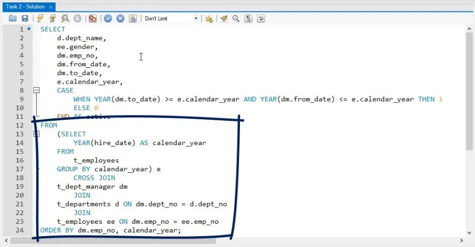 From statement, business task in sql