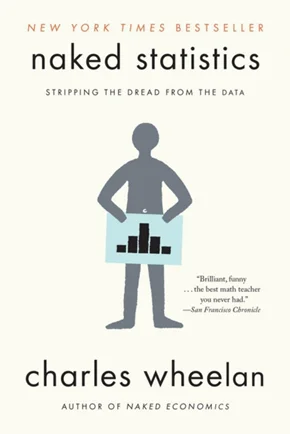 A cream background with a grey stick-person in the foreground holding a sign with a graph in front of them as if they are naked. Above and below you find the title and author of the book.