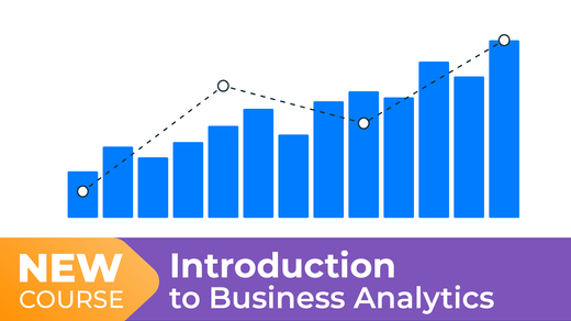 New Course! Introduction to Business Analytics