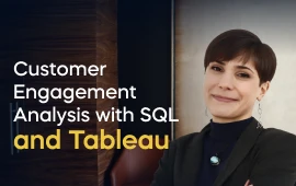 The Customer Engagement Analysis with SQL and Tableau course creator stands in a modern office setting with the text 'Customer Engagement Analysis with SQL and Tableau' on the left side of the image.
