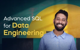 The Advanced SQL for Data Engineering course creator stands in a modern office setting with the text 'Advanced SQL for Data Engineering' on the left side of the image.
