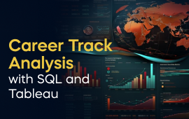A woman with a laptop, with the text 'Career Track Analysis with SQL and Tableau Project' on the left side of the image