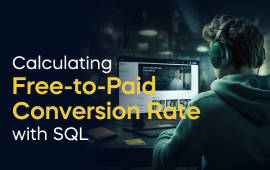 A woman with a laptop, with the text 'Calculating Free-to-Paid Conversion Rate with SQL Project' on the left side of the image