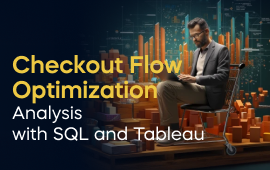 A woman with a laptop, with the text 'Checkout Flow Optimization Analysis with SQL and Tableau Project' on the left side of the image