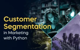 A woman with a laptop, with the text 'Customer Segmentation in Marketing with Python Project' on the left side of the image