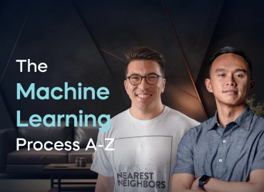 The Machine Learning Process A-Z