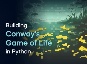 Building Conway's Game of Life in Python Project