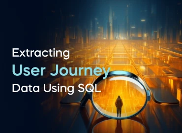 Extracting User Journey Data Using SQL Project