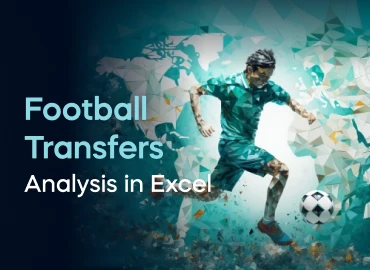 Football Transfers Analysis in Excel Project