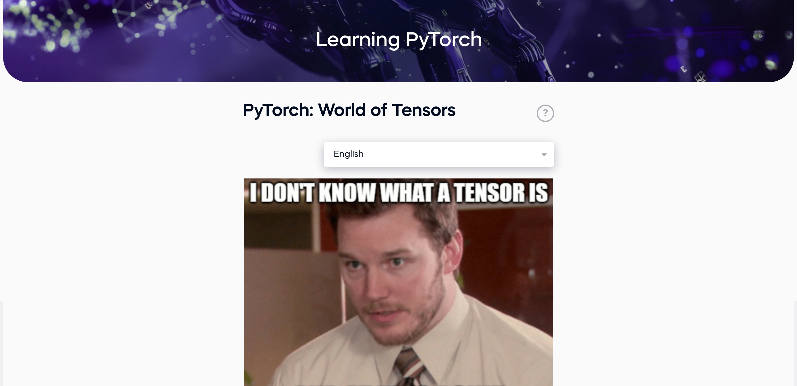 PyTorch: World of Tensors