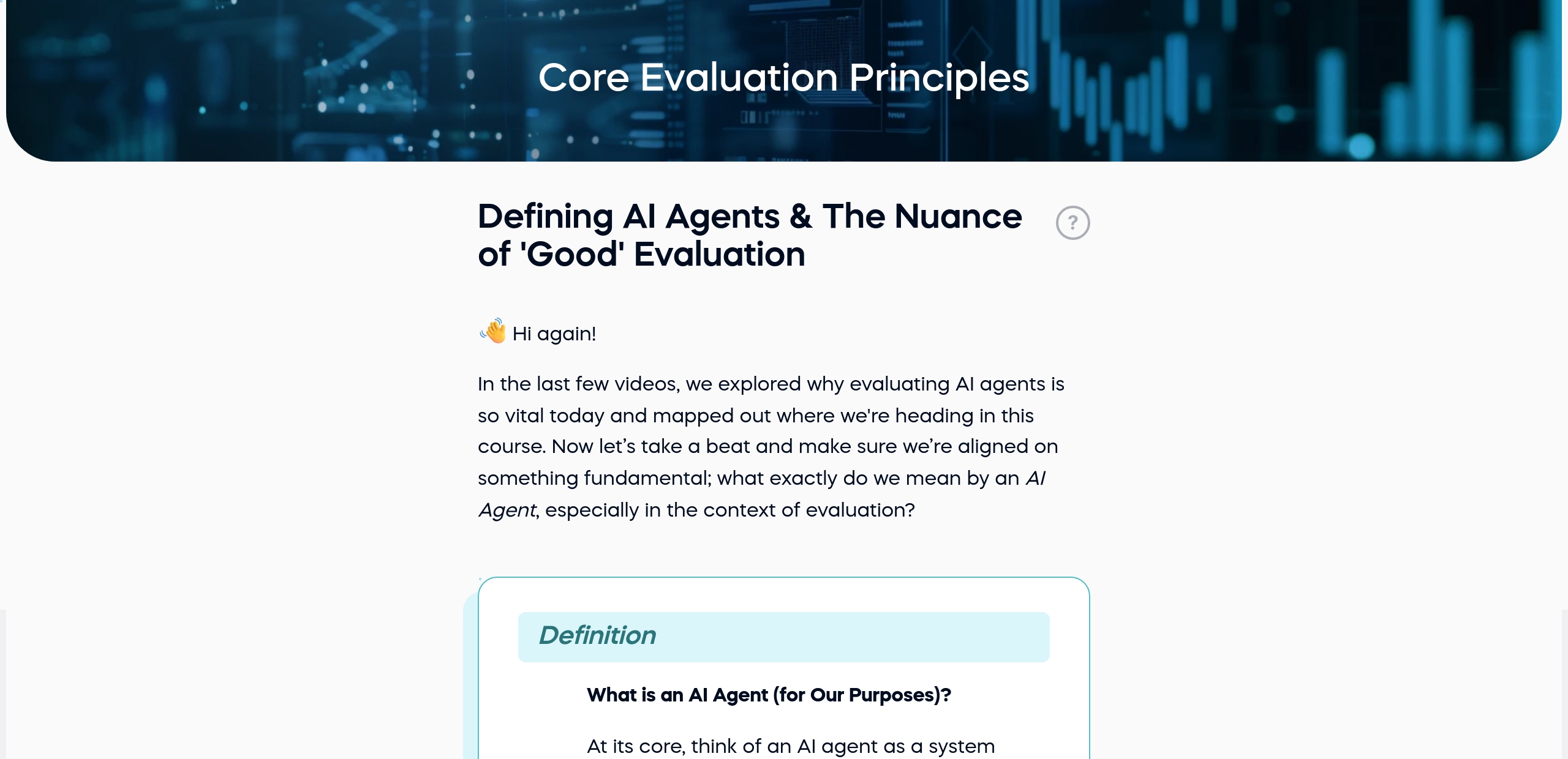 Defining AI Agents & The Nuance of 'Good' Evaluation