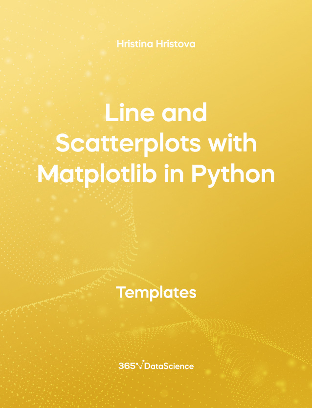 Yellow Cover of Line and Scatterplots with Matplotlib in Python. This template resource is from 365 Data Science. 