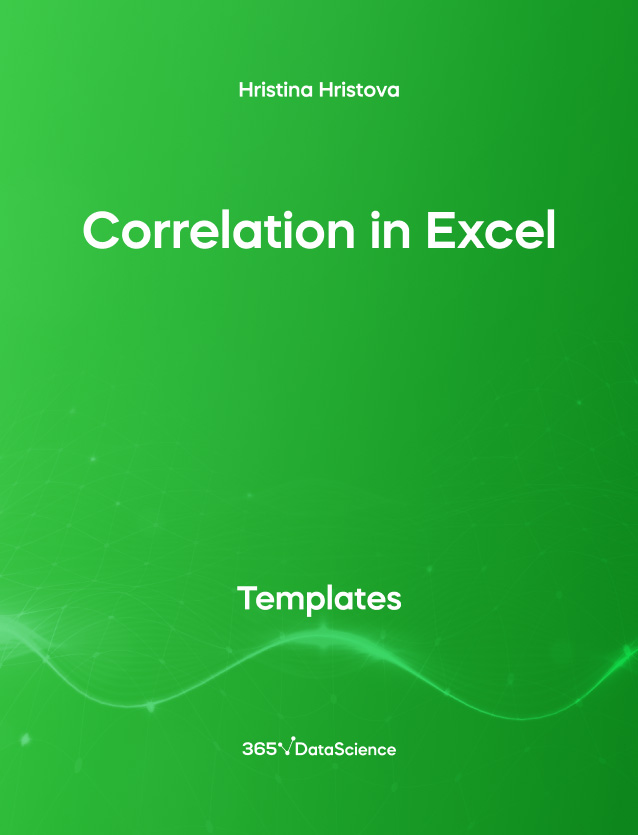 Green cover Correlation in Excel. This template resource is from 365 Data Science. 