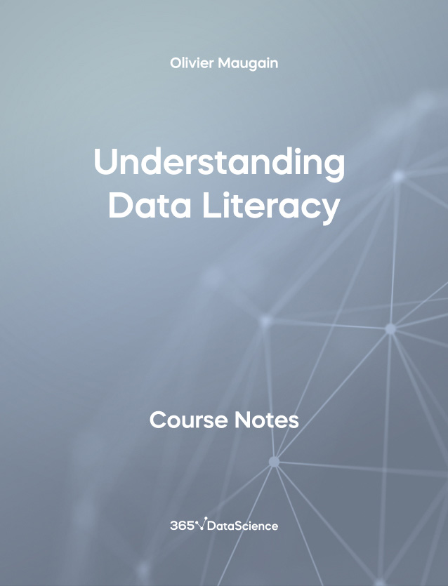 Grey Cover of Understanding Data Literacy. This course notes resource is from 365 Data Science.