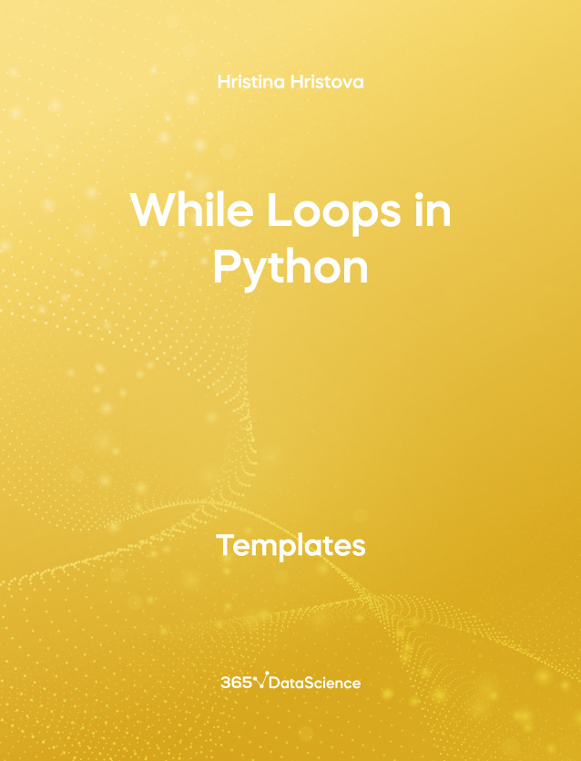 Yellow cover of While Loops in Python. This template resources is from 365 Data Science. 