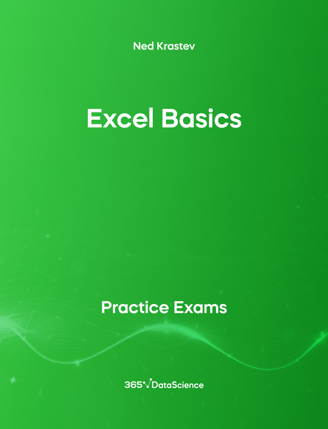 Green Cover of Excel Basics. This practice exam is from 365 Data Science. 