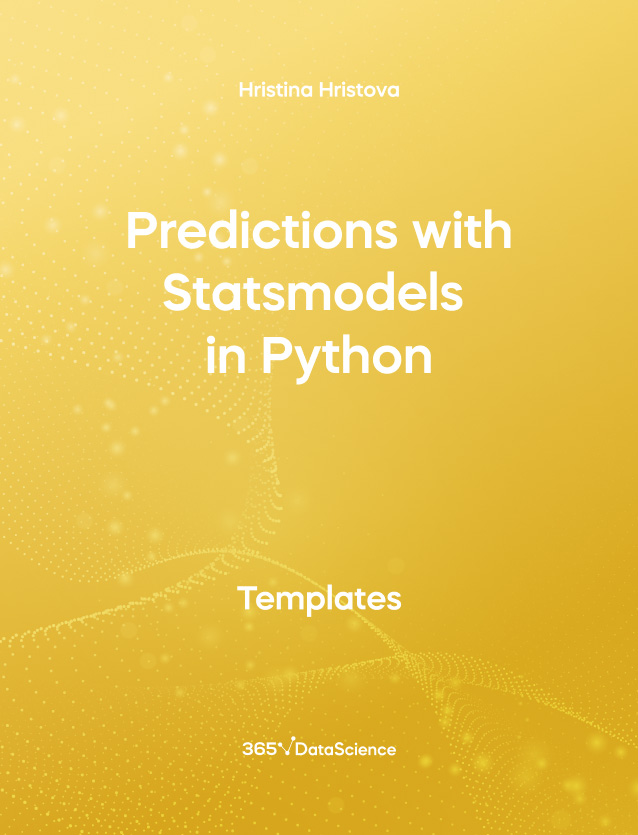 Yellow Cover of Predictions with statsmodels in Python . This template resources is from 365 Data Science. 