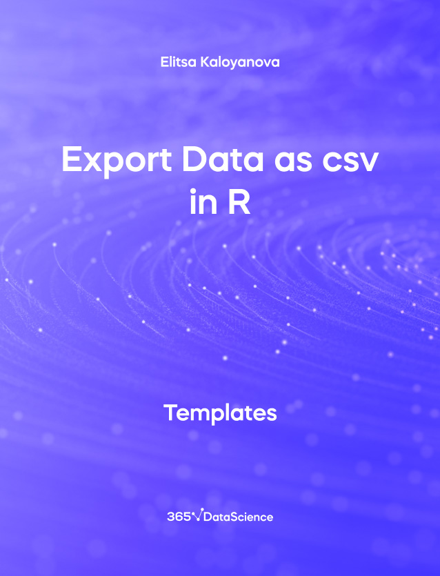 Purple cover of Export Data as csv in R. This template resource is from 365 Data Science. 