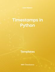 Yellow cover of Timestamps in Python. This template resource is from 365 Data Science. 