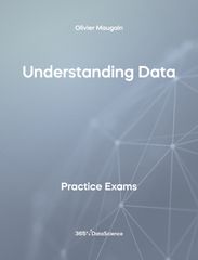 Grey Cover of Understanding Data. The practice exam is from 365 Data Science. 