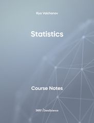 Grey cover of Statistics. These course notes are from 365 Data Science. 