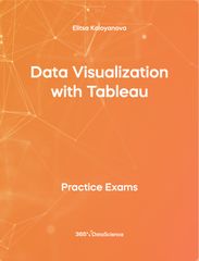 Orange cover of Data Visualization with Tableau. The practice exam resource is from 365 Data Science.