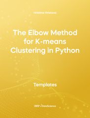 Yellow cover of The Elbow Method for K-Means Clustering in Python. This template resource is from 365 Data Science. 