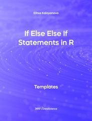 Purple Cover of If Else Else If Statements in R. This template resource is from 365 Data Science Team.