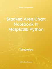 Yellow Cover of Stacked Area Chart Notebook in Matplotlib Python. This template resource is from 365 Data Science team.