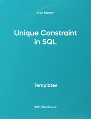 Ocean blue cover of Unique Constraint in SQL. This template resources is from 365 Data Science. 