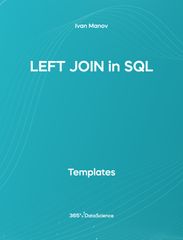 Ocean blue cover of LEFT Join in SQL. This template resources is from 365 Data Science. 