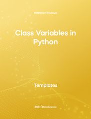 Yellow Cover of Class Variables in Python. This template resource is from 365 Data Science. 
