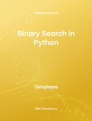 Yellow cover of Binary Search in Python. This template resource is from 365 Data Science. 
