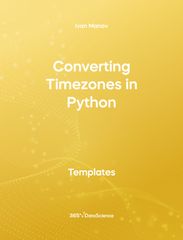 Yellow cover of Converting Timezones in Python. This template resources is from 365 Data Science. 