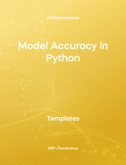 Yellow cover of Model Accuracy in Python. This template resource is from 365 Data Science. 