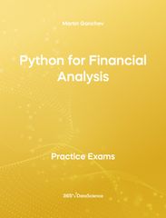 Yellow cover of Python for Financial Analysis. This practice exam is from 365 Data Science. 