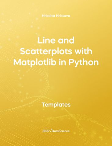 Yellow Cover of Line and Scatterplots with Matplotlib in Python. This template resource is from 365 Data Science. 