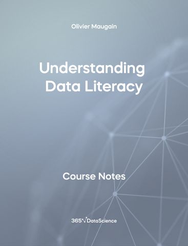Grey Cover of Understanding Data Literacy. This course notes resource is from 365 Data Science.