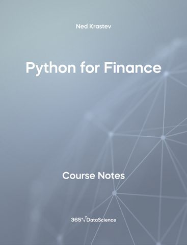 Gray cover of Python for Finance. These course notes are from 365 Data Science. 