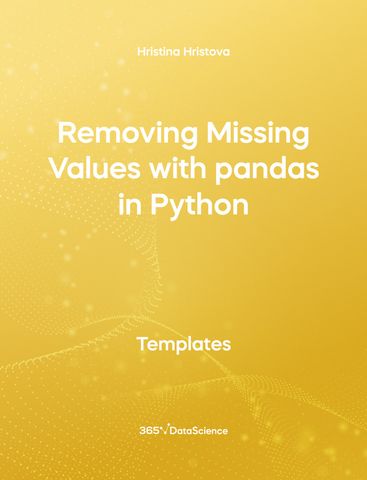 Yelllow cover of Removing Missing Values with pandas in Python. This template resource is from 365 Data Science. 