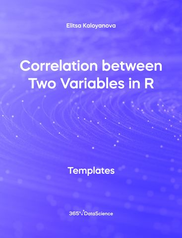 Purple Cover of Correlation between Two Variables in R. The template is from 365 Data Science. 