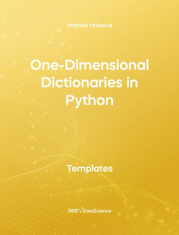 Yellow cover of One-Dimensional Dictionaries in Python. This template resource is from 365 Data Science. 