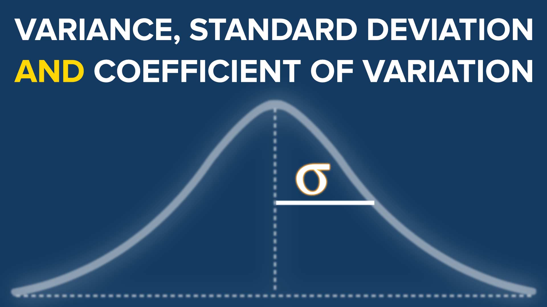 Coefficient Of Variation Variance And Standard Deviation 365 Data Science