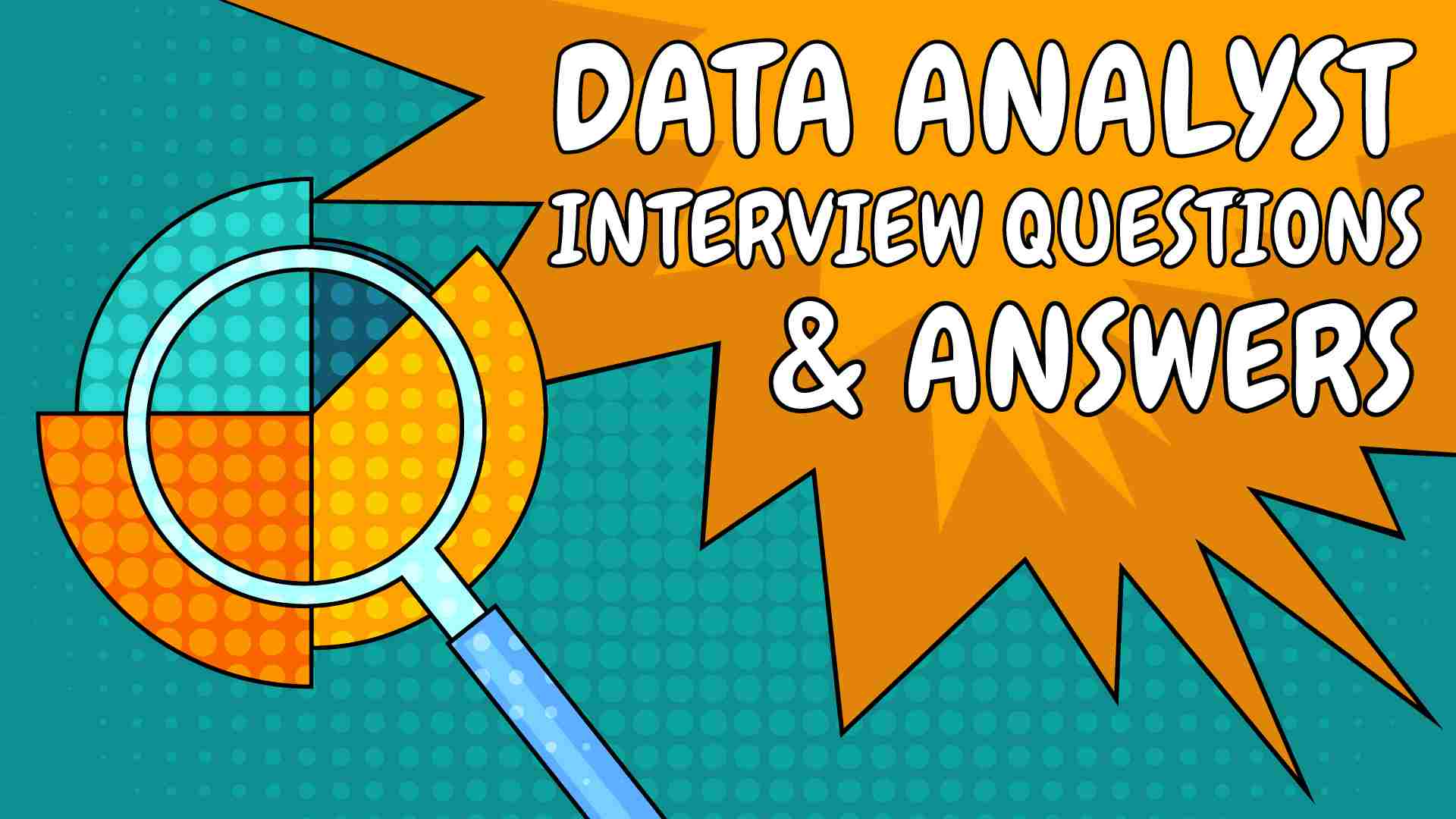 Technical Data Analyst Interview Questions